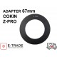 ADAPTER 67mm COKIN Z